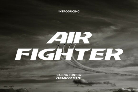 Air Fighter Font: High-Octane Typography for Bold Brands