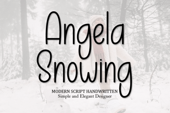 Angela Snowing: A Quirky Font with Serious Creative Range