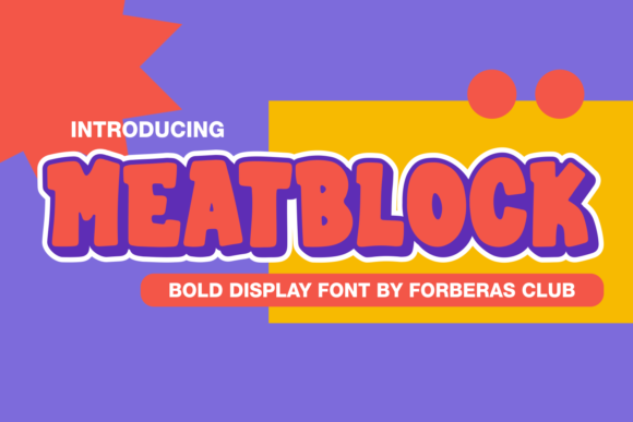 Meatblock: The Bold Slab Serif for Modern Creators