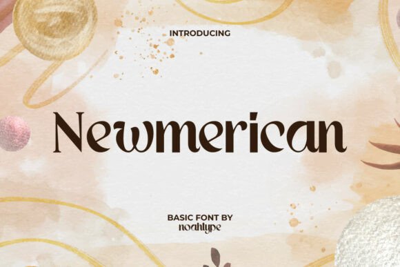 Newmerican: The Elegant Serif for Timeless Design