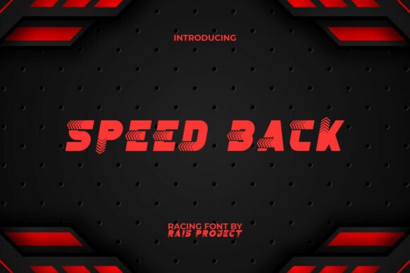 Speed Back Font: Unleash the Racing Vibe in Your Designs